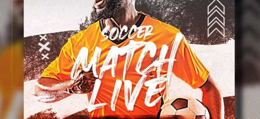 Psd Flyer Template ~ Soccer Match Live